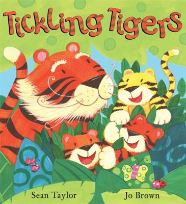 Tickling Tigers - Taylor, Sean