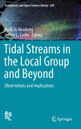 Tidal Streams in the Local Group and Beyond: Observations and Implications