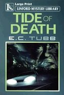 Tide of Death - Tubb, E C