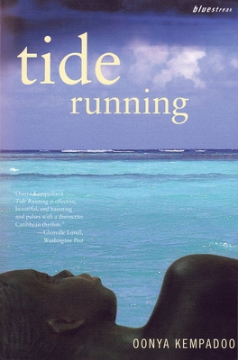 Tide Running - Kempadoo, Oonya