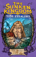 Tide Stealers: The Sunken Kingdom #2