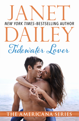 Tidewater Lover - Dailey, Janet