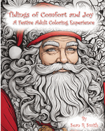 Tidings of Comfort and Joy: A Festive Adult Coloring Experience