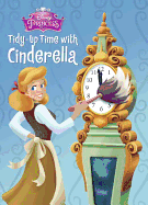 Tidy-Up Time with Cinderella (Disney Princess)