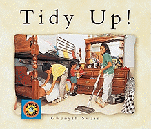 Tidy Up! - Swain, Gwenyth