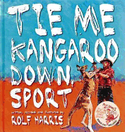 Tie Me Kangaroo Down, Sport