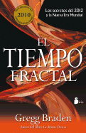 Tiempo Fractal, El