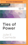 Ties of Power