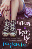 Tiffany and Tiger's Eye: A Paranormal Young Adult Lesbian Romance