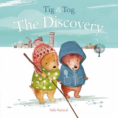 Tig & Tog: The Discovery - 