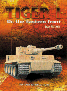 Tiger I: On the Eastern Front
