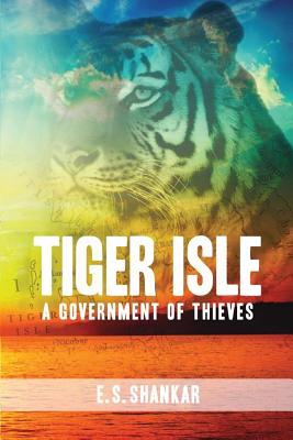 Tiger Isle - Shankar, E S