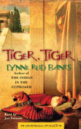 Tiger, Tiger - Banks, Lynne Reid, and Francis, Jan (Read by)