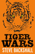 Tiger Wars: Book 1