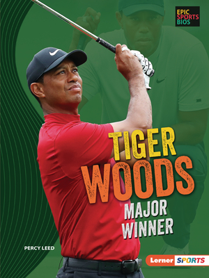 Tiger Woods: Major Winner - Leed, Percy