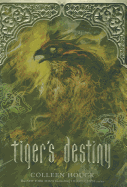 Tiger's Destiny (Book 4 in the Tiger's Curse Series): Volume 4