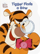 Tigger Finds a Bow