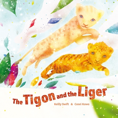 Tigon and the Liger - Swift, Keilly