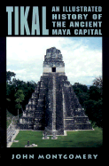 Tikal - Montgomery, John