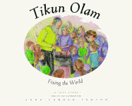 Tikun Olam: Fixing the World