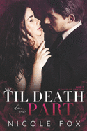Til Death Do Us Part: A Dark Russian Mafia Romance