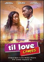 'Til Love Comes - Jay Williams