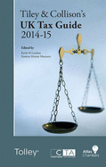 Tiley & Collison's UK Tax Guide 2014-15