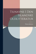 Tilnavne i den islandske oldlitteratur