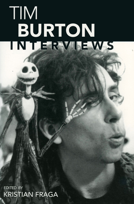 Tim Burton: Interviews - Fraga, Kristian (Editor)