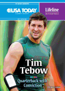 Tim Tebow: Quarterback with Conviction