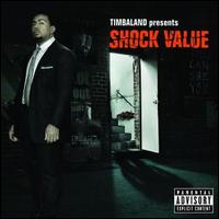 Timbaland Presents Shock Value - Timbaland