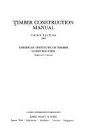 Timber Construction Manual - American Institute of Timber Construction