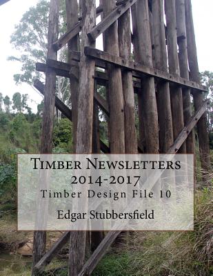 Timber Newsletters 2014-2017 - Stubbersfield, Edgar M