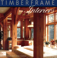 Timberframe Interiors - Pirozzolo, Dick, and Corzine, Linda