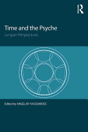 Time and the Psyche: Jungian Perspectives