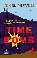 Time Bomb (Hardcover Educational Edition)