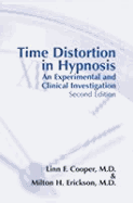 Time distortion in hypnosis; an experimental and clinical investigation