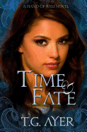 Time & Fate: A Hand of Kali Novel