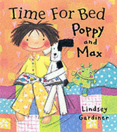 Time for Bed Poppy and Max