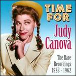 Time for Judy Canova: The Rare Recordings 1928-1962