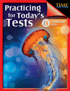 TIME For Kids: Practicing for Today's Tests Language Arts Level 5: Language Arts