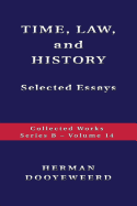 TIME, LAW, AND HISTORY - Selected Essays