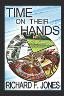 Time On Their Hands