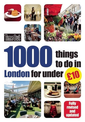 Time Out 1000 things to do in London for under 10 - Time Out