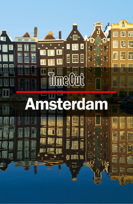 Time Out Amsterdam City Guide: Travel Guide with pull-out map - Time Out