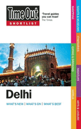 Time Out Shortlist Delhi 1st edition