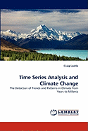 Time Series Analysis and Climate Change