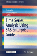 Time Series Analysis Using SAS Enterprise Guide