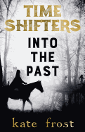 Time Shifters: Into the Past