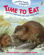 Time to Eat: Animals Who Hide and Save Their Food